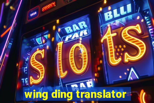 wing ding translator